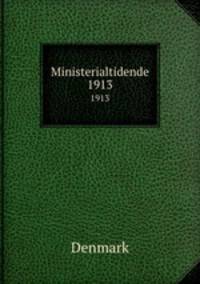 Ministerialtidende. 1913