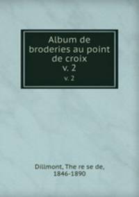 Album de broderies au point de croix. v. 2