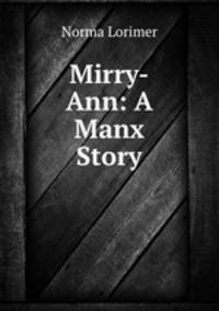 Mirry-Ann: A Manx Story