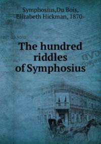 The hundred riddles of Symphosius