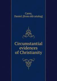 Circumstantial evidences of Christianity