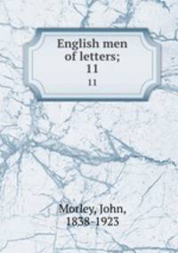 English men of letters;. 11