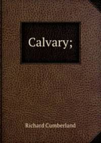 Calvary;