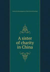 A sister of charity in China