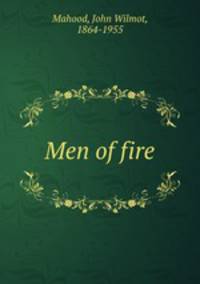 Men of fire
