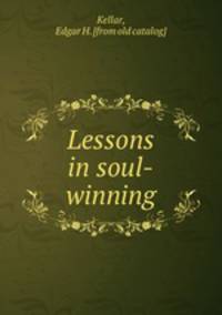 Lessons in soul-winning