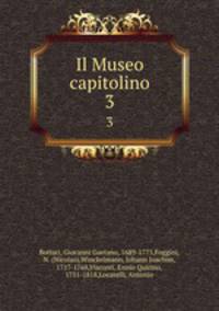 Il Museo capitolino. 3