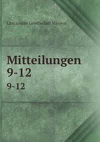 Mitteilungen. 9-12