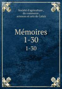 Mmoires. 1-30