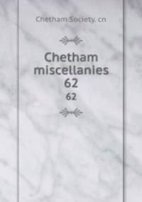 Chetham miscellanies. 62