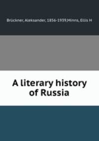 A literary history of Russia