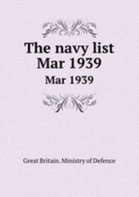 The navy list. Mar 1939