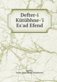 Defter-i Ktbhne-`i Es`ad Efend