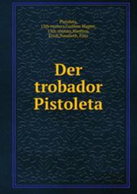 Der trobador Pistoleta