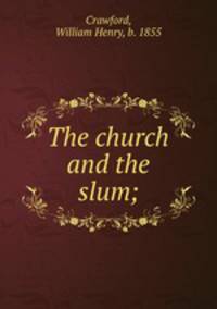The church and the slum;