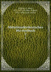 Mittelniederdeutsches Worterbuch. 2