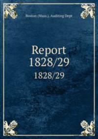 Report. 1828/29