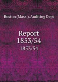 Report. 1853/54
