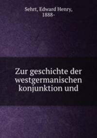 Zur geschichte der westgermanischen konjunktion und