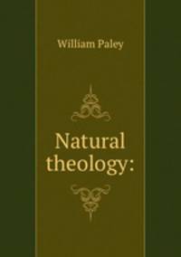 Natural theology: