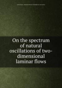On the spectrum of natural oscillations of two-dimensional laminar flows