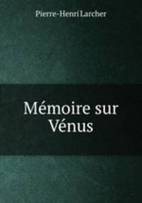 Mmoire sur Vnus