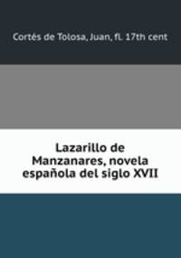 Lazarillo de Manzanares, novela espaola del siglo XVII