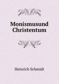 Monismusund Christentum