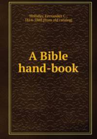A Bible hand-book
