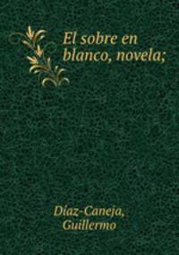 El sobre en blanco, novela;