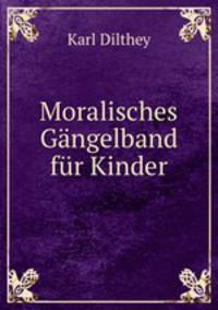 Moralisches Gngelband fr Kinder