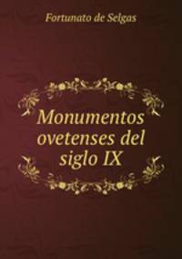 Monumentos ovetenses del siglo IX