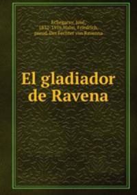 El gladiador de Ravena