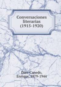 Conversaciones literarias (1915-1920)