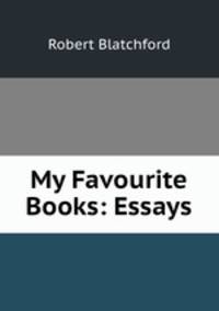 My Favourite Books: Essays