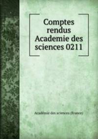 Comptes rendus Academie des sciences 0211