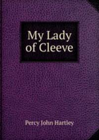 My Lady of Cleeve