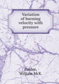 Variation of burning velocity with pressure.