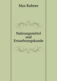 Nahrungsmittel und Ernaehrungskunde