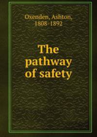 The pathway of safety