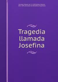 Tragedia llamada Josefina