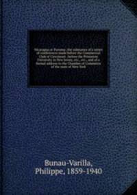 Nicaragua or Panama; the substance of a series of conferences made before the Commercial Club of Cincinnati . before the Princeton University in New Jersey, etc., etc., and of a formal address to the Chamber of Commerce of the state of New York