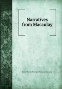 Narratives from Macaulay