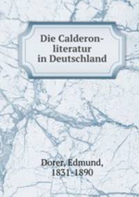 Die Calderon-literatur in Deutschland