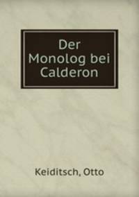 Der Monolog bei Calderon