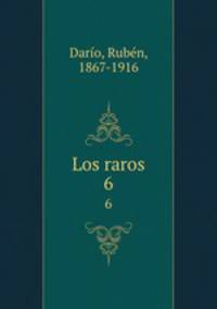 Los raros. 6