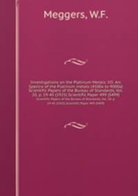 Investigations on the Platinum Metals: VII. Arc Spectra of the Platinum metals (4500a to 9000a). Scientific Papers of the Bureau of Standards, Vol. 20, p. 19-45 (1925) Scientific Paper 499 (S499)
