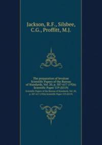 The preparation of levulose. Scientific Papers of the Bureau of Standards, Vol. 20, p. 587-617 (1926) Scientific Paper 519 (S519)
