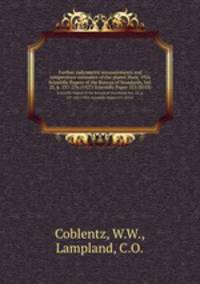 Further radiometric measurements and temperature estimates of the planet Mars, 1926. Scientific Papers of the Bureau of Standards, Vol. 22, p. 237-276 (1927) Scientific Paper 553 (S553)