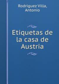 Etiquetas. De la casa de Austria